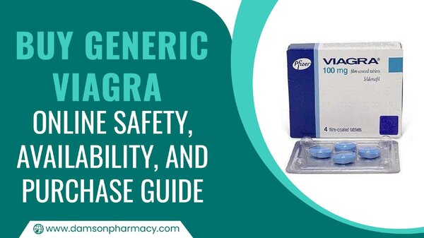 Buy Generic Viagra Online Safety, Availability, And Purchase Guide.jpg